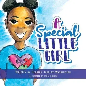 A Special Little Girl, Paperback/Derrick Washington