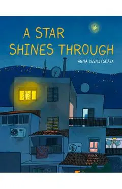 A Star Shines Through - Anna Desnitskaya