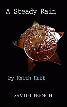 A Steady Rain, Paperback/Keith Huff