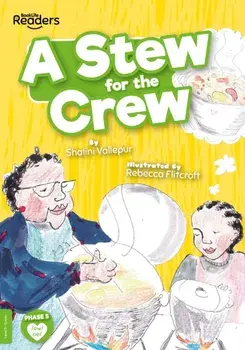 A Stew for the Crew, Paperback/Shalini Vallepur