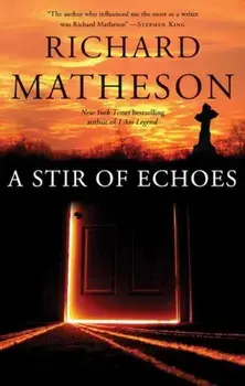A Stir of Echoes, Paperback/Richard Matheson