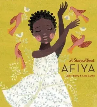 A Story About Aifya, Paperback/James Berry