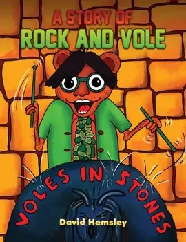 A Story of Rock and Vole, Paperback/David Hemsley