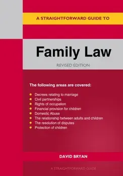 A Straightforward Guide to Family Law. Revised Edition - 2025, Paperback/David Bryan