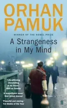 A Strangeness in My Mind/Orhan Pamuk