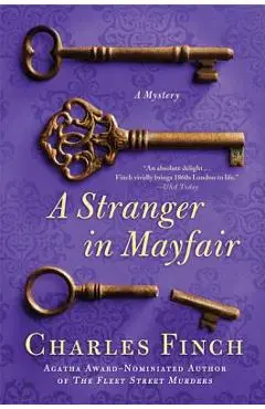 A Stranger in Mayfair: A Mystery - Charles Finch