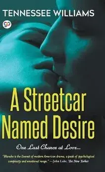 A Streetcar Named Desire (Hardcover Library Edition), Hardcover/Tennessee Williams