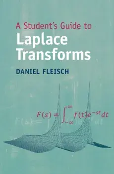 A Student's Guide to Laplace Transforms. New ed, Paperback/***