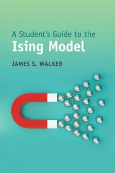 A Student's Guide to the Ising Model, Paperback/***