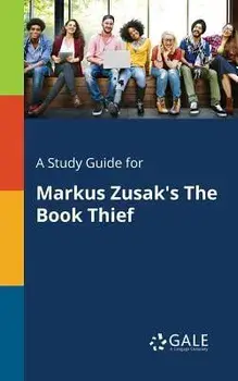 A Study Guide for Markus Zusak's The Book Thief, Paperback/Cengage Learning Gale