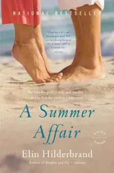 A Summer Affair, Paperback/Elin Hilderbrand