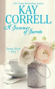 A Summer of Secrets, Paperback/Kay Correll
