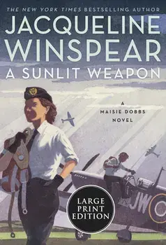 A Sunlit Weapon, Paperback/Jacqueline Winspear