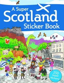 A Super Scotland Sticker Book, Paperback/Susana Gurrea