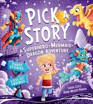 A SUPERHERO MERMAID DRAGON ADVENTURE, Paperback/Sarah Coyle