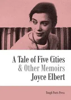 A Tale of Five Cities and Other Memoirs, Paperback/Joyce Elbert
