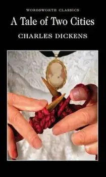 A Tale of Two Cities/Charles Dickens