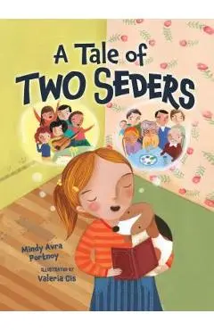 A Tale of Two Seders - Mindy Avra Portnoy