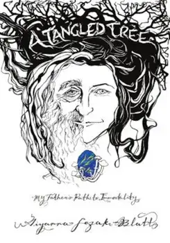 A Tangled Tree: My Father's Path to Immortality, Paperback/Aiyanna Sezak-Blatt