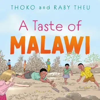 A Taste of Malawi, Paperback/Raby Theu