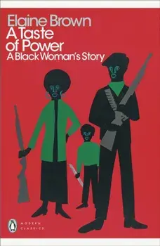 A Taste of Power, Paperback/Elaine Brown