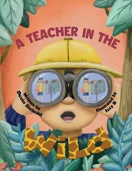 A Teacher In The Wild, Paperback/Izzy B