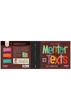 A Teacher's Guide to Mentor Texts, K-5: The Classroom Essentials Series - Carl Anderson