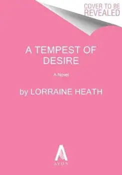 A Tempest of Desire. A Novel, Paperback/Lorraine Heath
