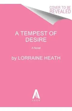 A Tempest of Desire - Lorraine Heath