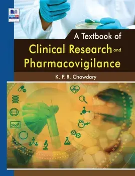 A Textbook of Clinical Research and Pharmacovigilance, Hardcover/Kpr Chowdary