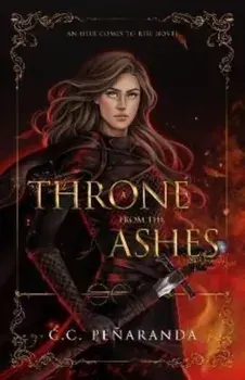 A Throne from the Ashes, Paperback/Chloe C. Peñaranda
