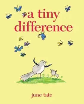 A Tiny Difference, Hardback/June Tate