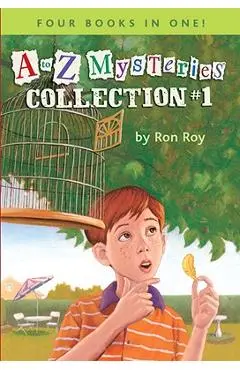 A to Z Mysteries: Collection #1 - Ron Roy