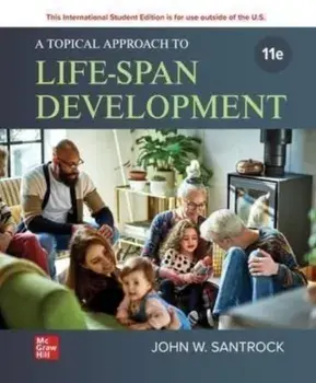 A Topical Approach to Life-span Development ISE. 11 ed, Paperback/***