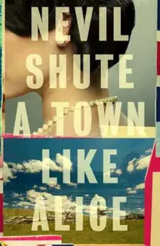 A Town Like Alice, Paperback/Nevil Shute