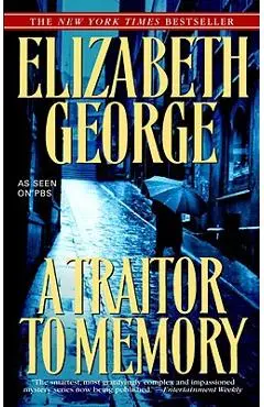 A Traitor to Memory - Elizabeth George