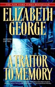 A Traitor to Memory, Paperback/Elizabeth George