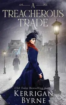 A Treacherous Trade, Paperback/Kerrigan Byrne