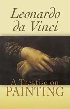 A Treatise on Painting/Leonardo Da Vinci