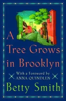 A Tree Grows in Brooklyn, Hardcover/Betty Smith