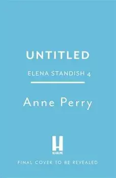 A Truth To Lie For (Elena Standish Book 4), Paperback/Anne Perry