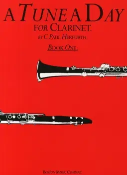 A Tune a Day for Clarinet Book 1/C. Paul Herfurth