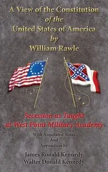 A View of the Constitution of the United State of America, Hardcover/William Rawle