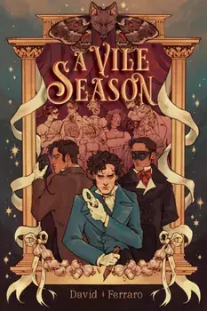A Vile Season, Hardback/David Ferraro