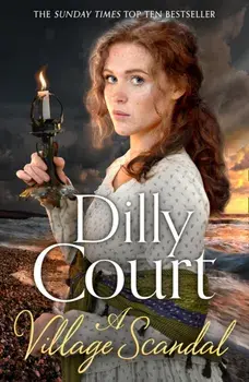 A Village Scandal (the Village Secrets, Book 2), Paperback/Dilly Court