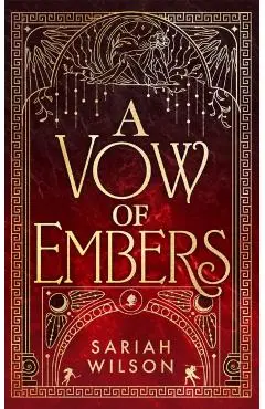 A Vow of Embers - Sariah Wilson