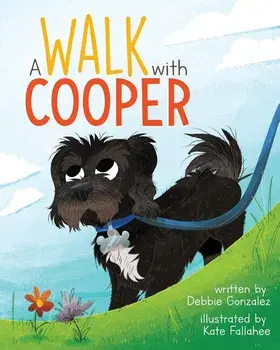 A Walk with Cooper, Paperback/Debbie Gonzalez
