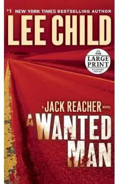 A Wanted Man - Lee Child