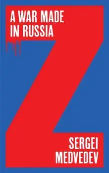 A War Made in Russia, Paperback/***