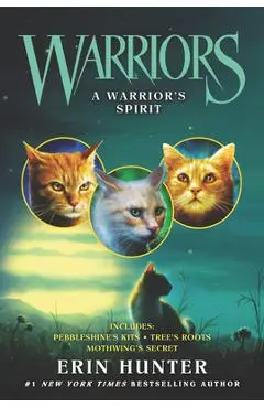 A Warrior's Spirit - Erin Hunter